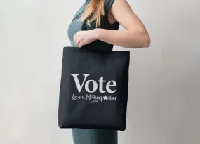 Vote Like a Mother Tote Bag